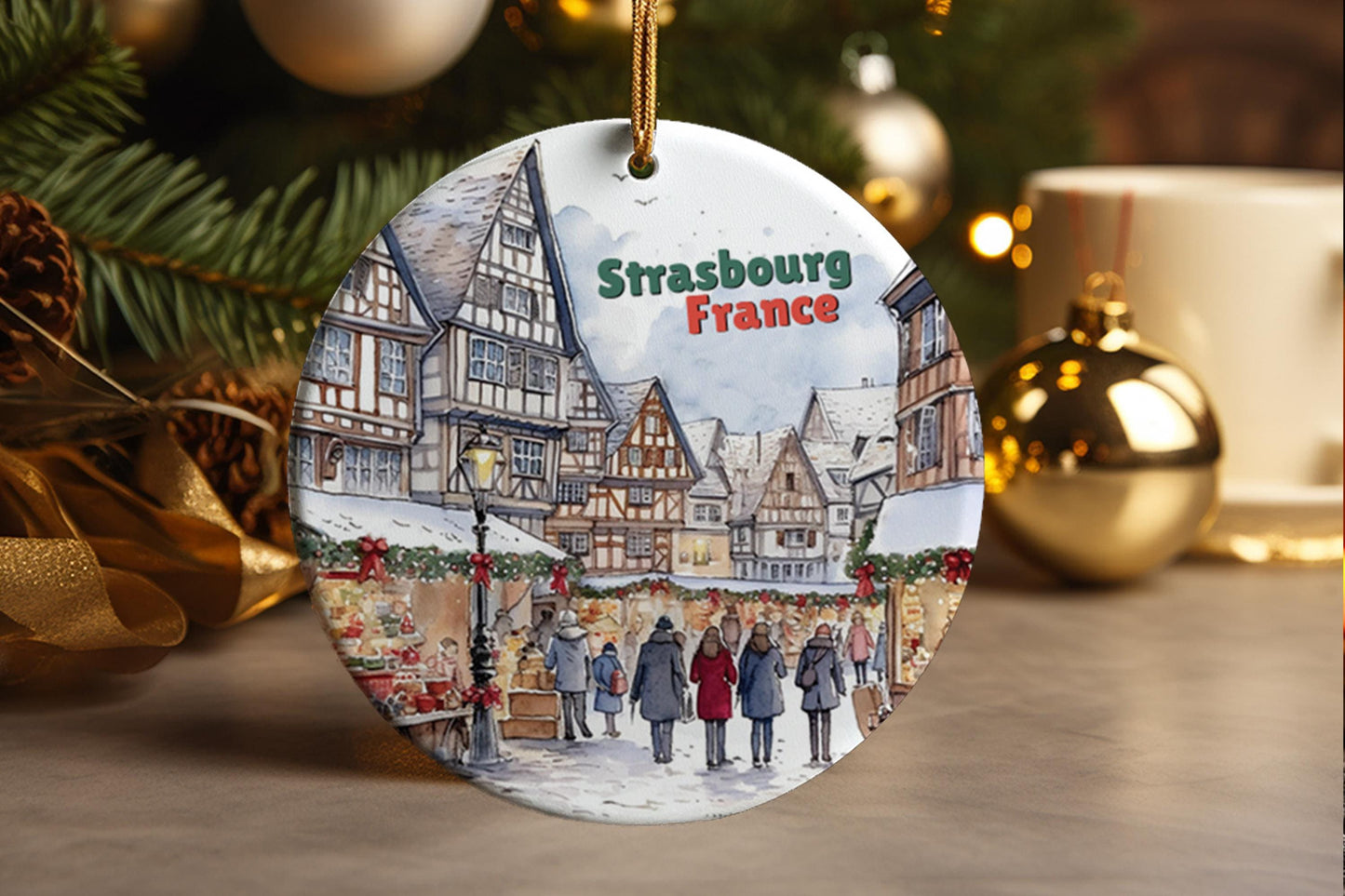 Strasbourg France Christmas Market Ceramic Ornament