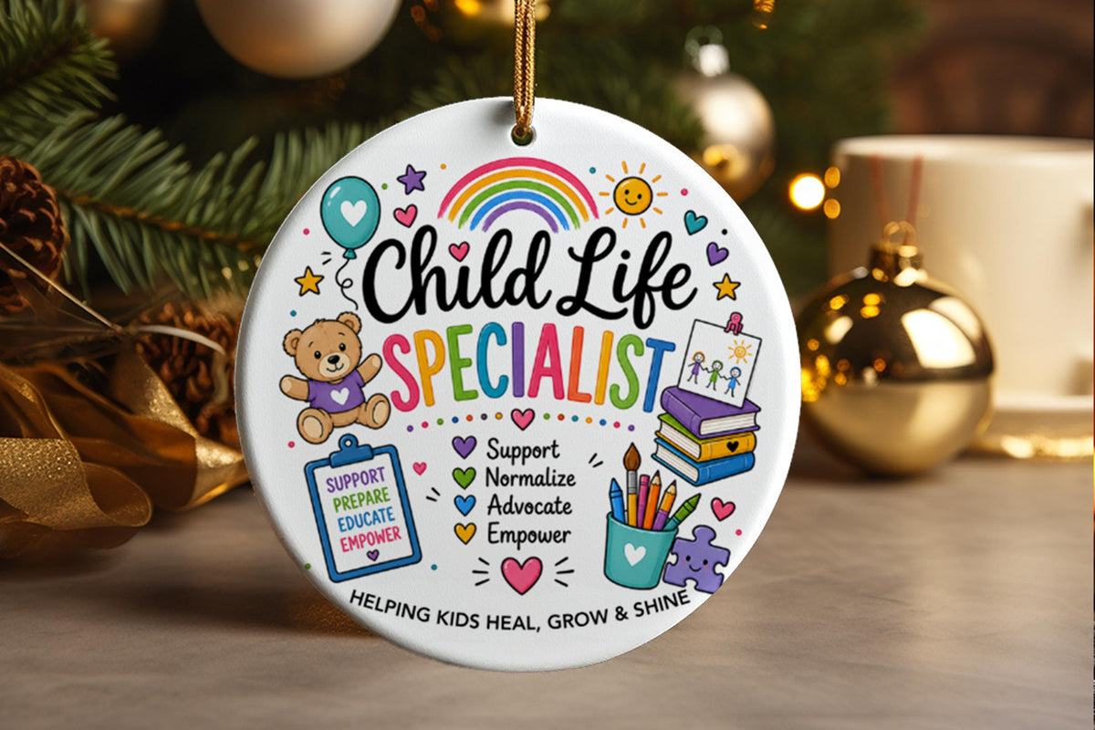 Child Life Specialist Ornament, Pediatric Care Gift, Hospital Staff Appreciation, Child Development Christmas Keepsake
