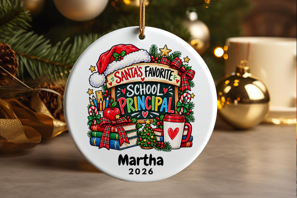 Personalized School Principal Christmas Ornament, Santa's Favorite Educator Gift, Holiday Appreciation Keepsake